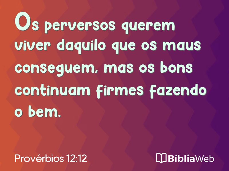 Provérbios 12:12 em imagem para compartilhar