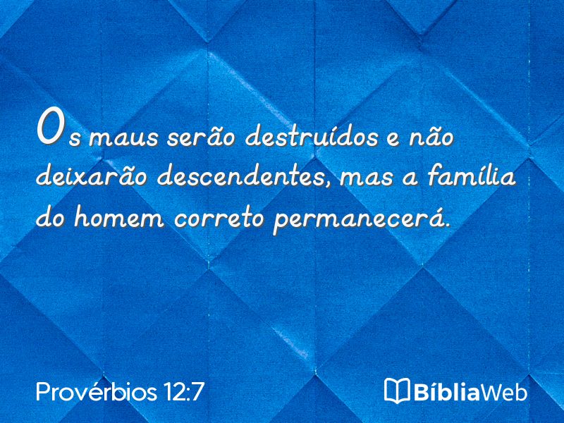 Provérbios 12:7 em imagem para compartilhar