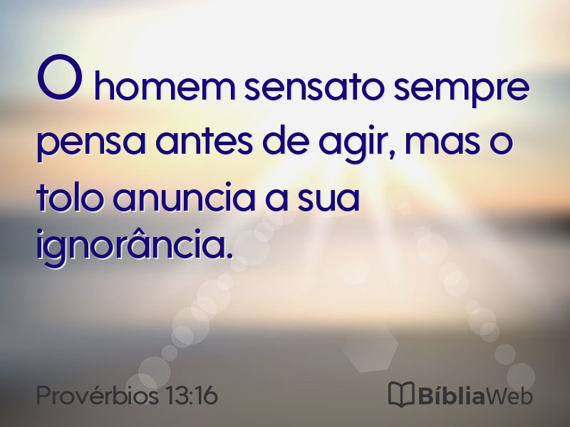Provérbios 13:16 em imagem para compartilhar