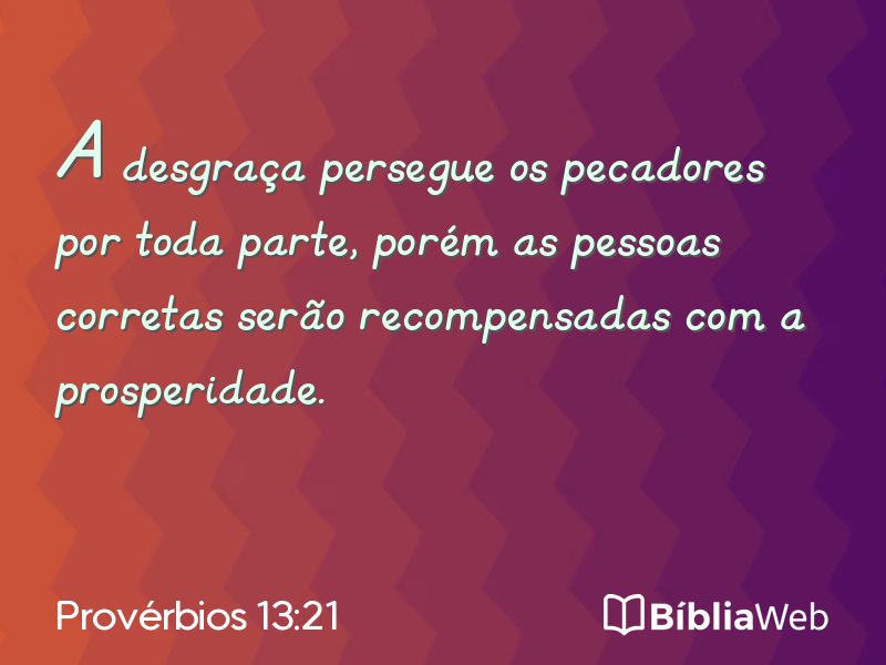 Provérbios 13:21 em imagem para compartilhar