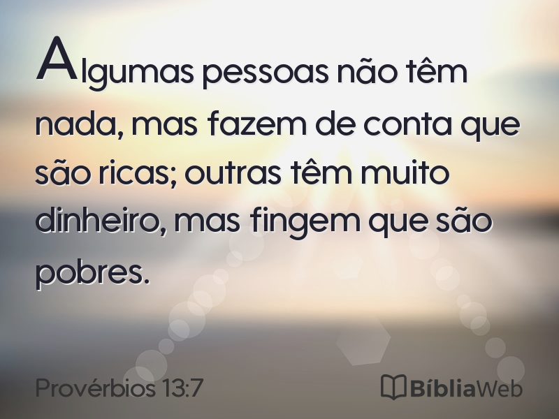 Provérbios 13:7 em imagem para compartilhar