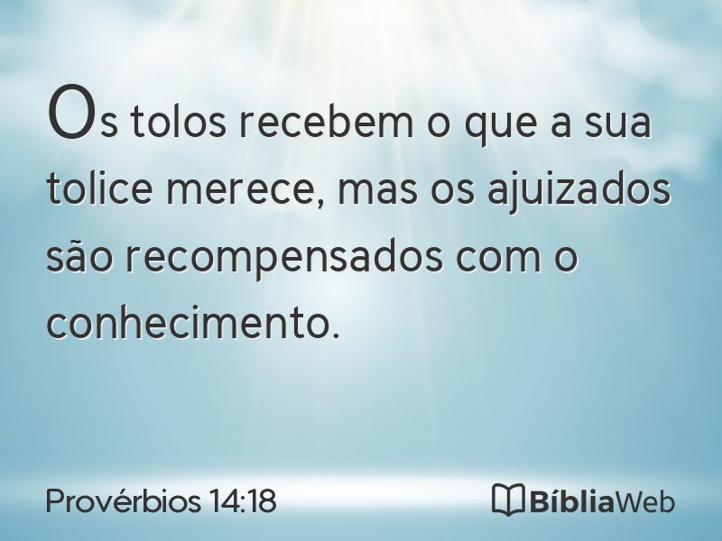 Provérbios 14:18 em imagem para compartilhar