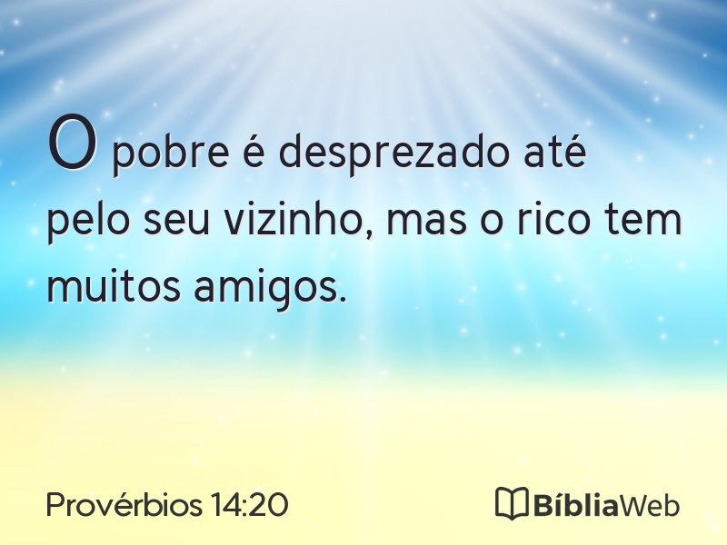 Provérbios 14:20 em imagem para compartilhar
