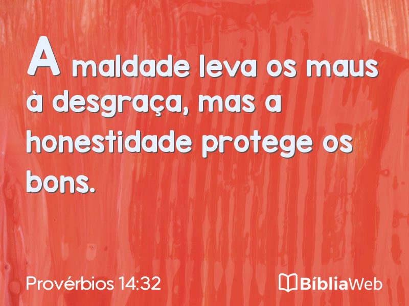 Provérbios 14:32 em imagem para compartilhar