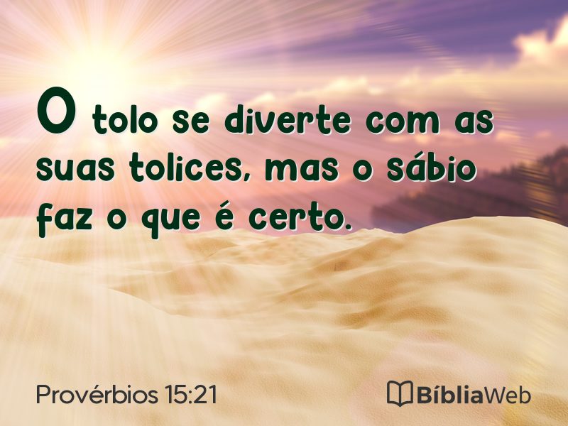 Provérbios 15:21 em imagem para compartilhar