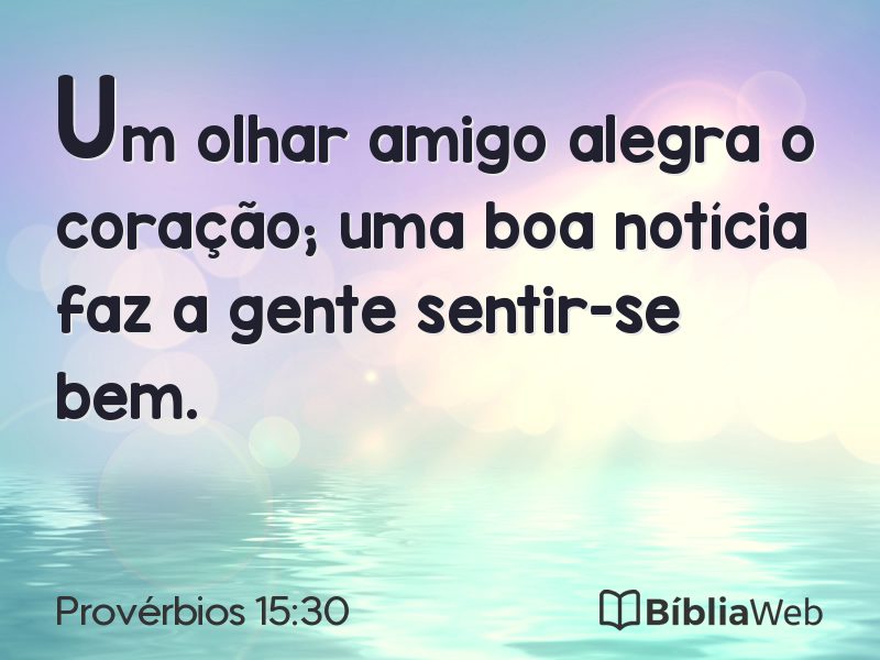 Provérbios 15:30 em imagem para compartilhar