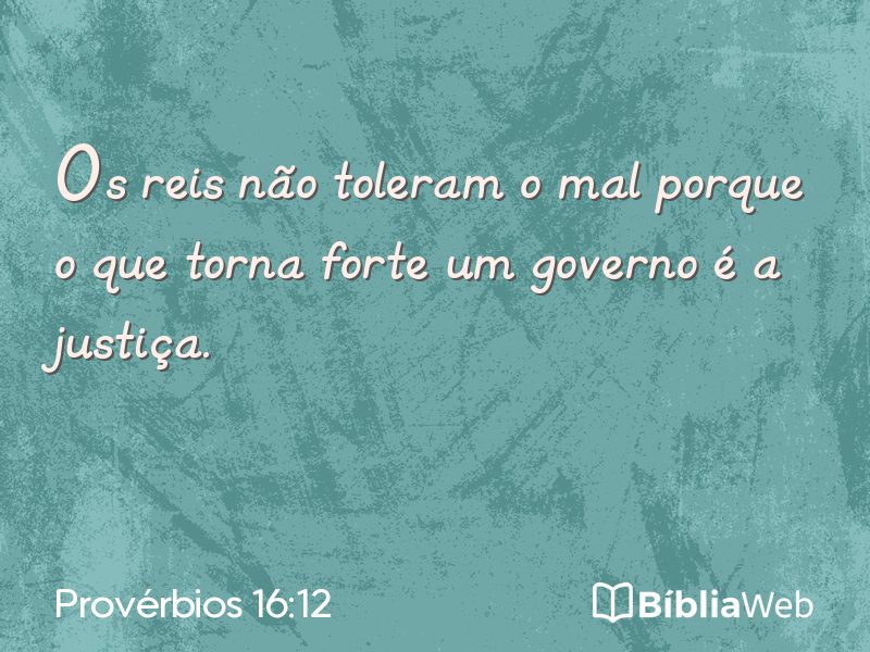Provérbios 16:12 em imagem para compartilhar