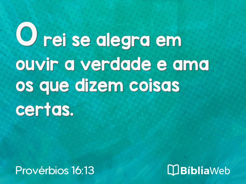 Provérbios 16:13 em imagem para compartilhar