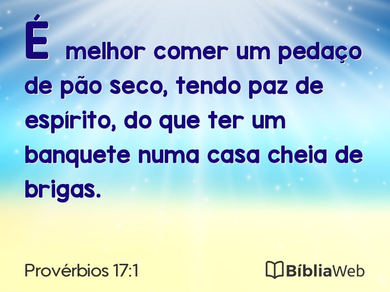 Provérbios 17:1 em imagem para compartilhar
