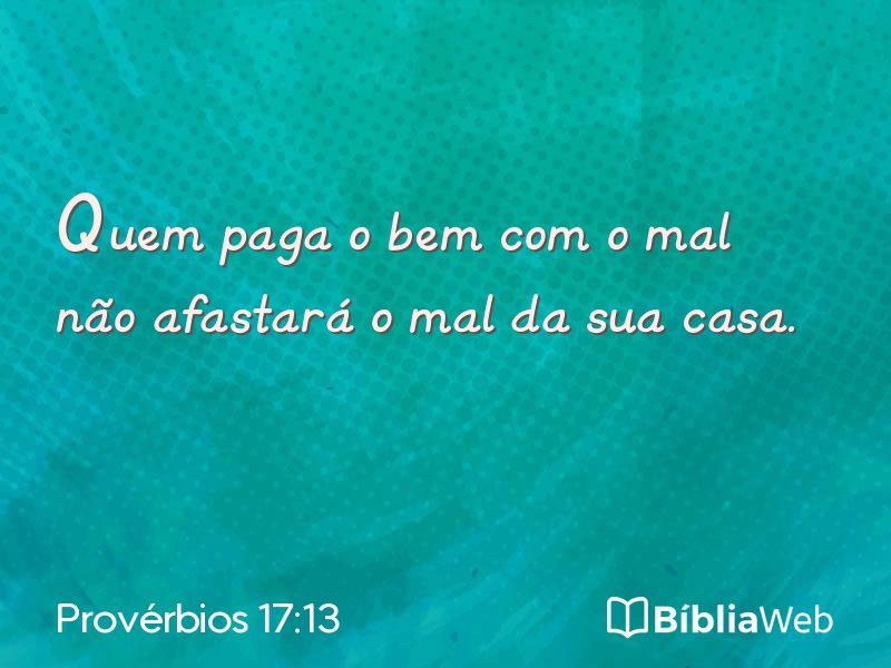 Provérbios 17:13 em imagem para compartilhar