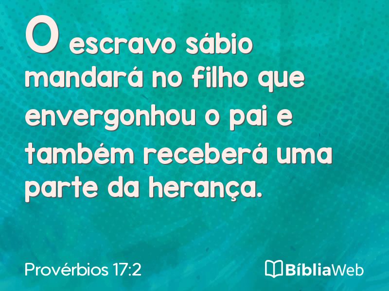 Provérbios 17:2 em imagem para compartilhar