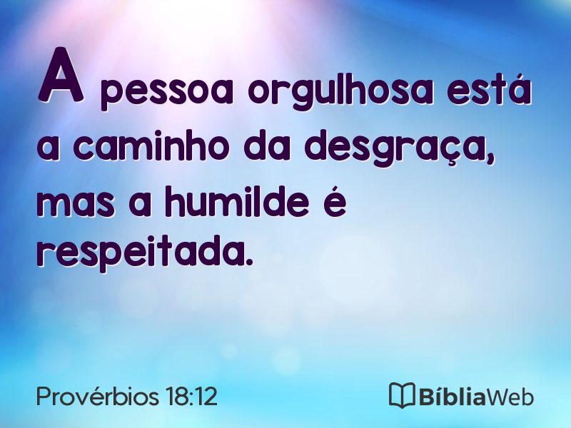 Provérbios 18:12 em imagem para compartilhar