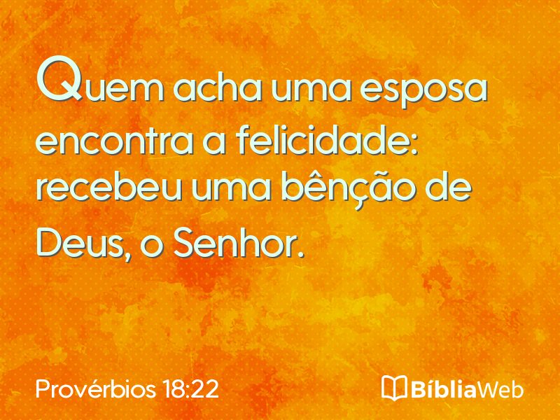 Provérbios 18:22 em imagem para compartilhar