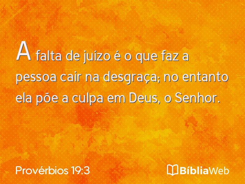 Provérbios 19:3 em imagem para compartilhar