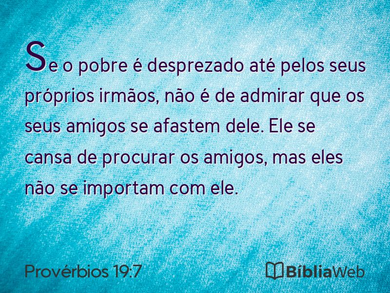 Provérbios 19:7 em imagem para compartilhar