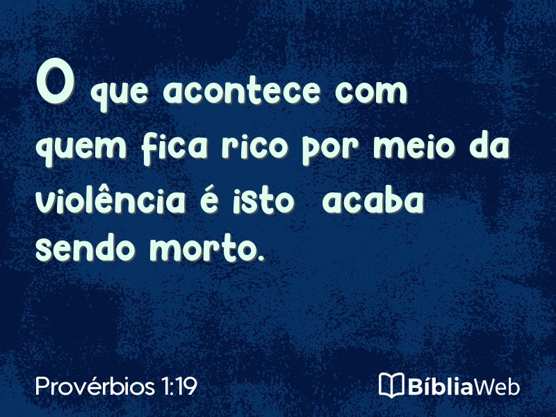 Provérbios 1:19 em imagem para compartilhar