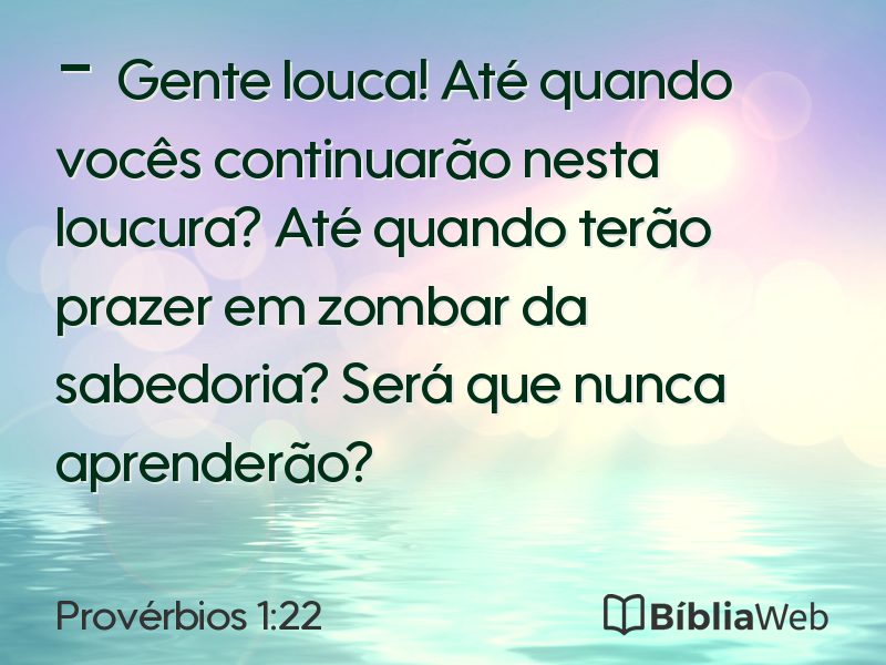 Provérbios 1:22 em imagem para compartilhar