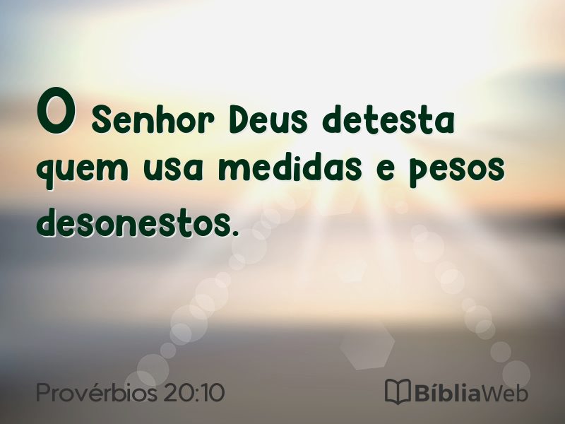 Provérbios 20:10 em imagem para compartilhar