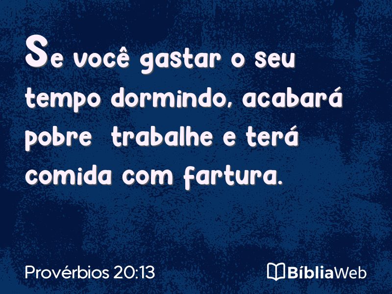 Provérbios 20:13 em imagem para compartilhar