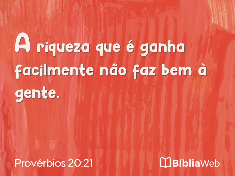 Provérbios 20:21 em imagem para compartilhar