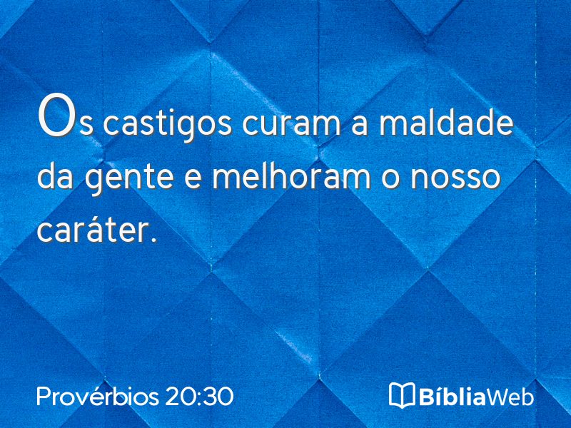Provérbios 20:30 em imagem para compartilhar