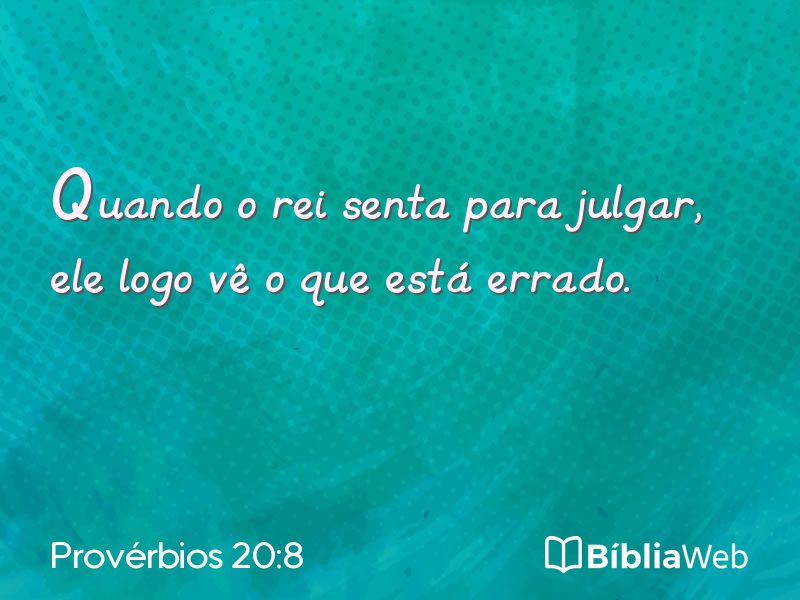 Provérbios 20:8 em imagem para compartilhar