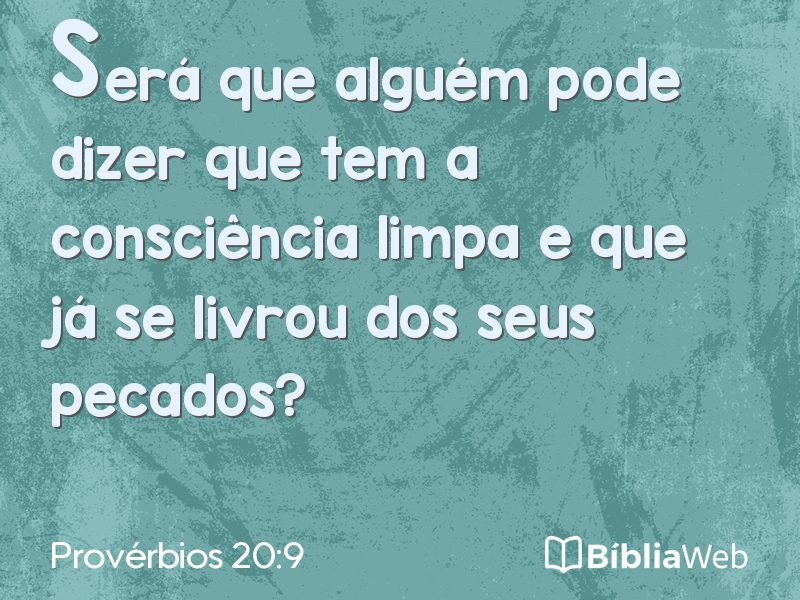 Provérbios 20:9 em imagem para compartilhar