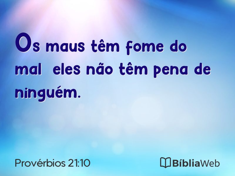 Provérbios 21:10 em imagem para compartilhar