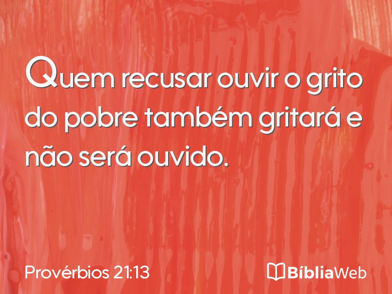Provérbios 21:13 em imagem para compartilhar