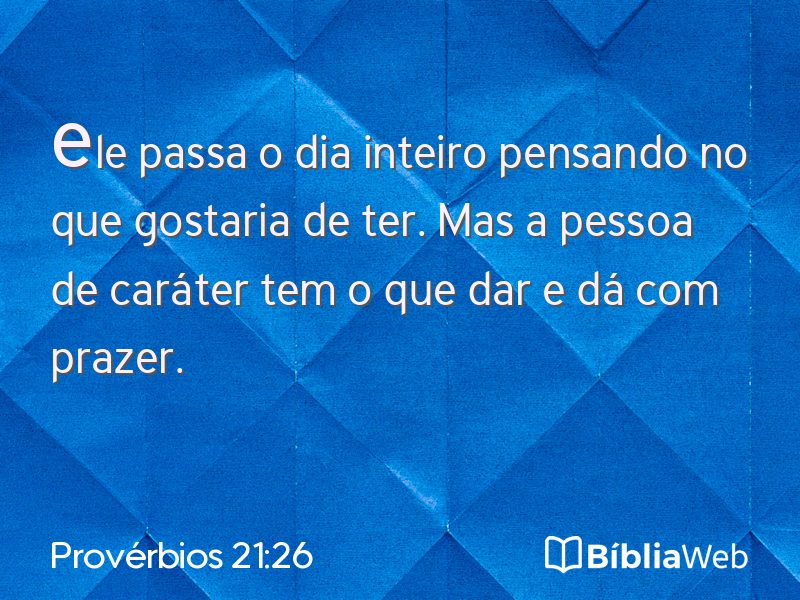 Provérbios 21:26 em imagem para compartilhar