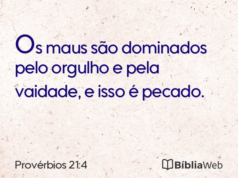 Provérbios 21:4 em imagem para compartilhar
