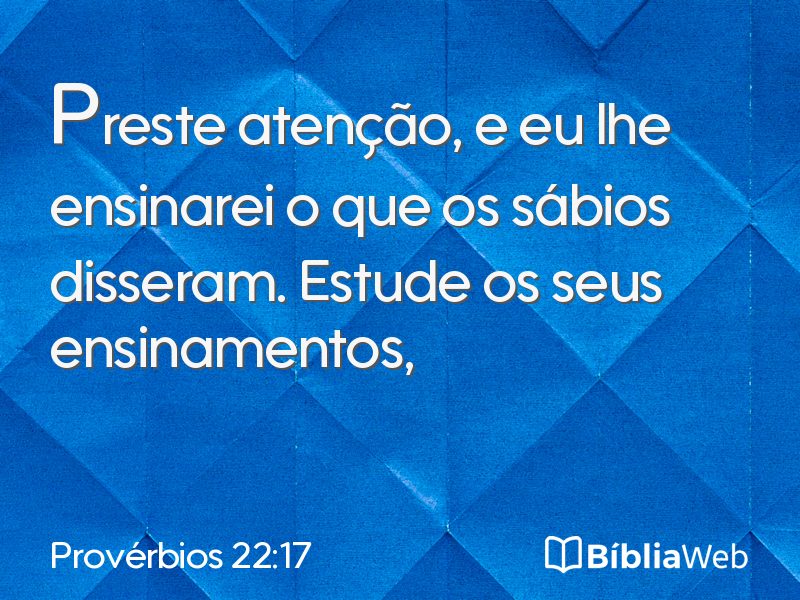 Provérbios 22:17 em imagem para compartilhar