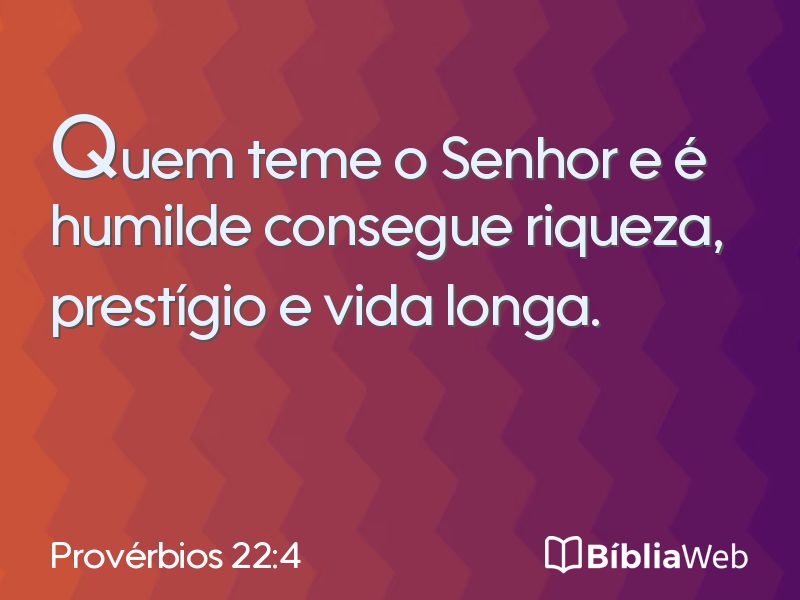 Provérbios 22:4 em imagem para compartilhar