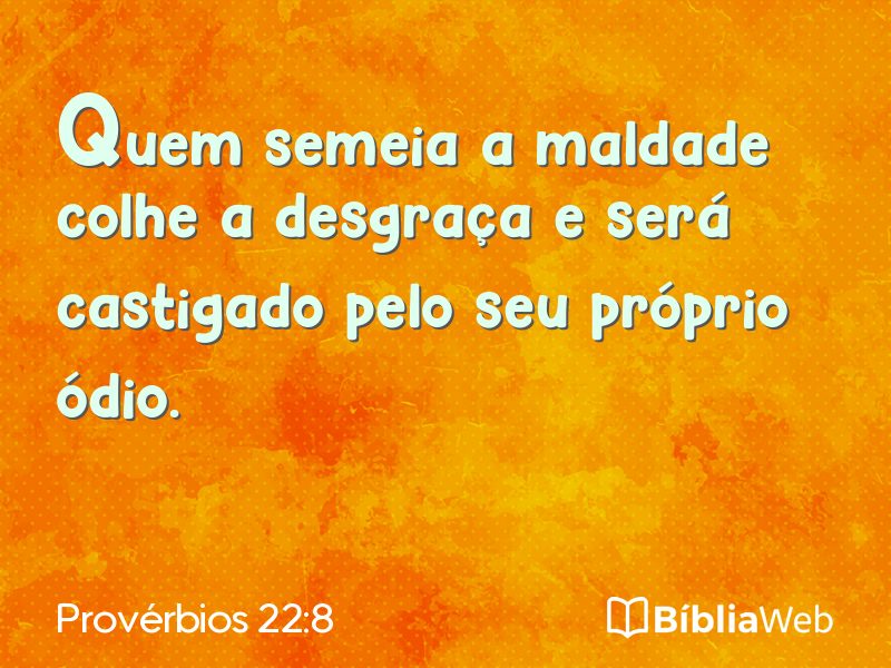 Provérbios 22:8 em imagem para compartilhar