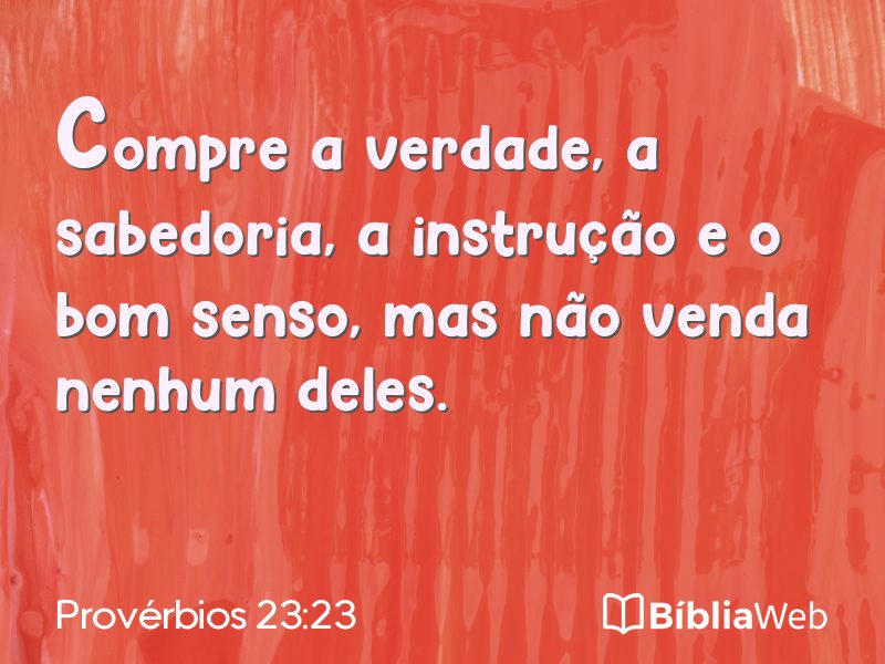 Provérbios 23:23 em imagem para compartilhar