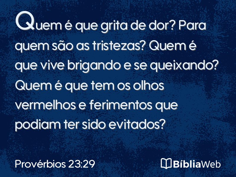 Provérbios 23:29 em imagem para compartilhar