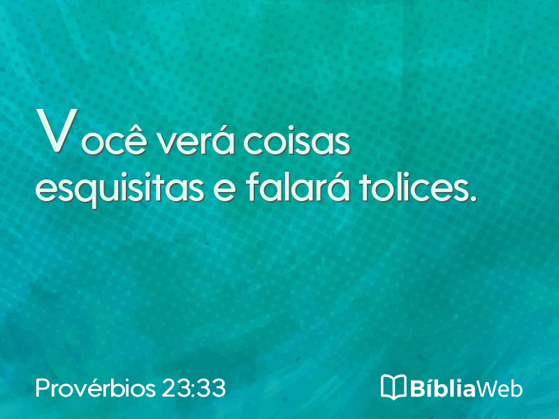 Provérbios 23:33 em imagem para compartilhar