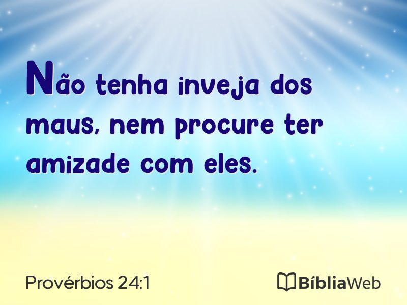 Provérbios 24:1 em imagem para compartilhar