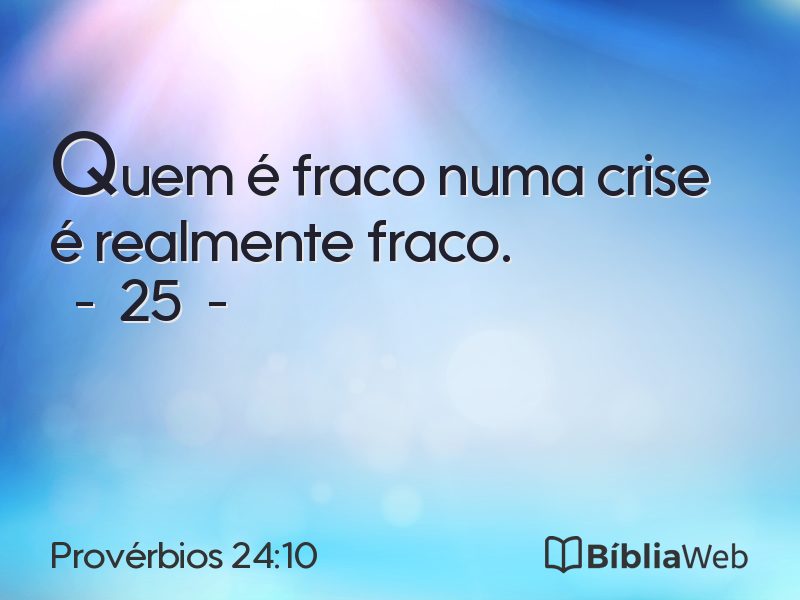 Provérbios 24:10 em imagem para compartilhar