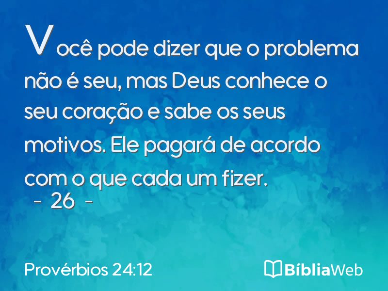 Provérbios 24:12 em imagem para compartilhar