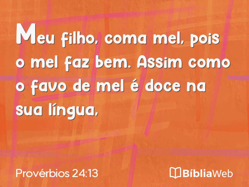 Provérbios 24:13 em imagem para compartilhar