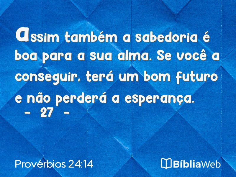 Provérbios 24:14 em imagem para compartilhar