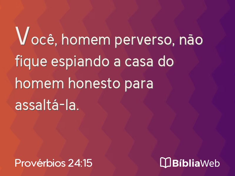Provérbios 24:15 em imagem para compartilhar
