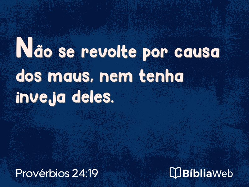 Provérbios 24:19 em imagem para compartilhar