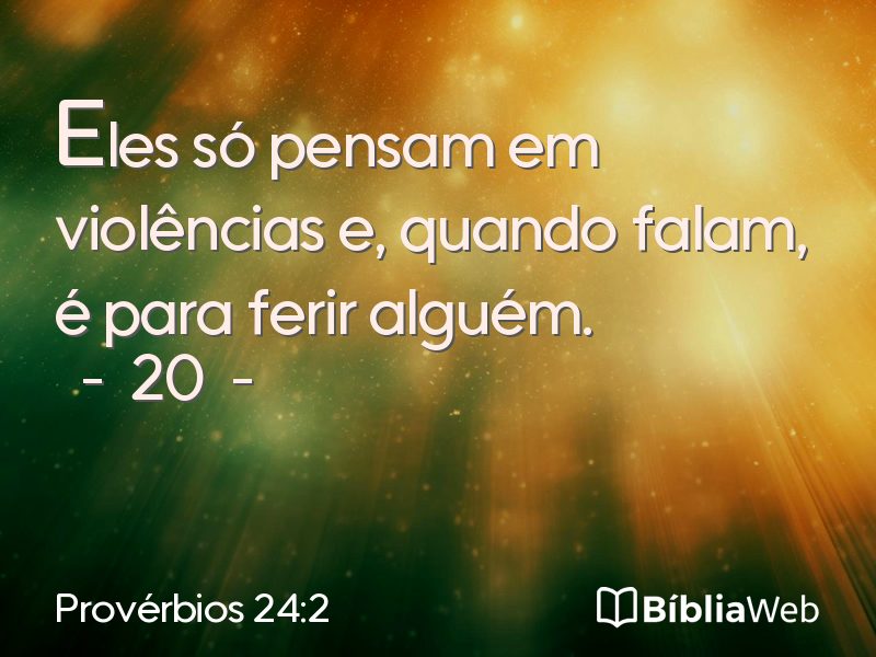 Provérbios 24:2 em imagem para compartilhar