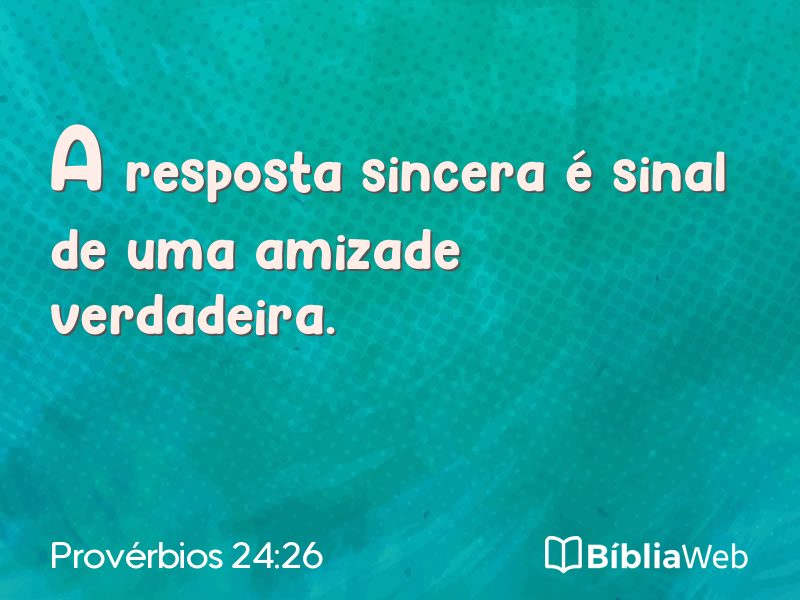 Provérbios 24:26 em imagem para compartilhar