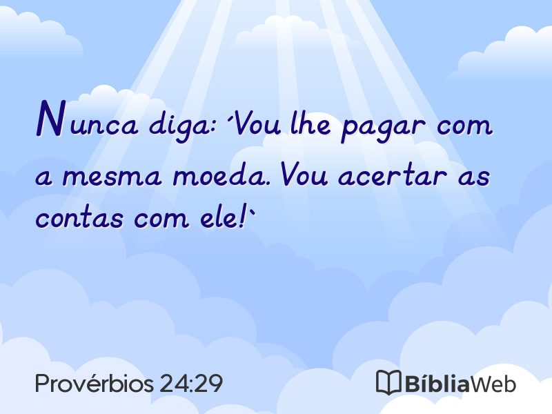 Provérbios 24:29 em imagem para compartilhar