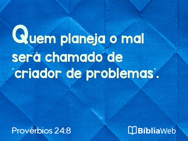 Provérbios 24:8 em imagem para compartilhar