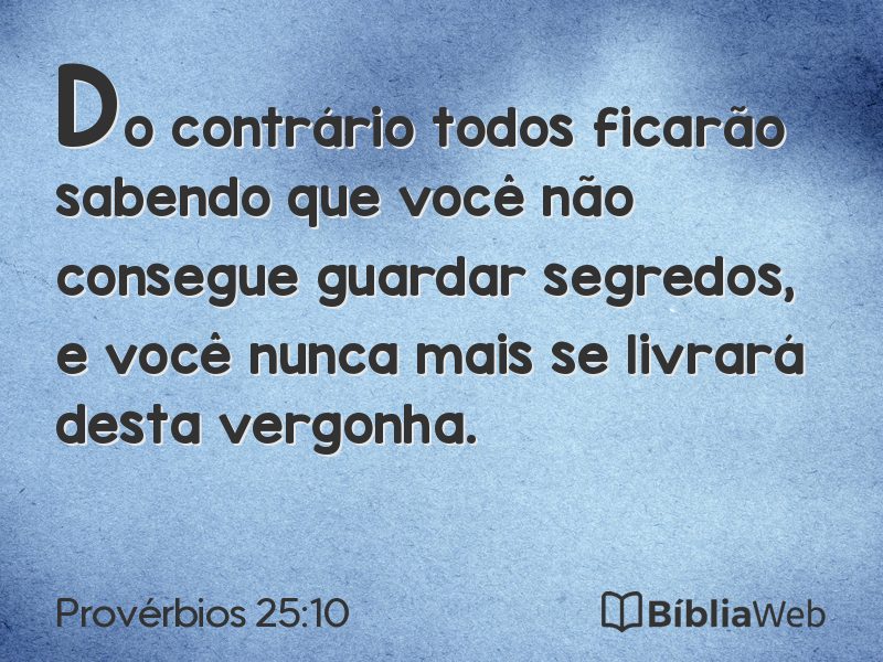 Provérbios 25:10 em imagem para compartilhar