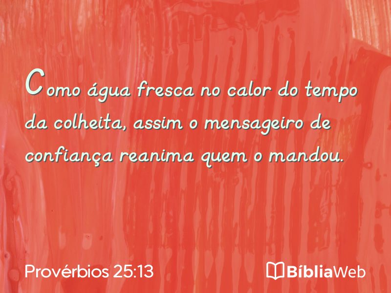 Provérbios 25:13 em imagem para compartilhar